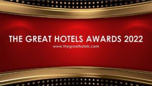 The Great Hotels of the World Awards 2022